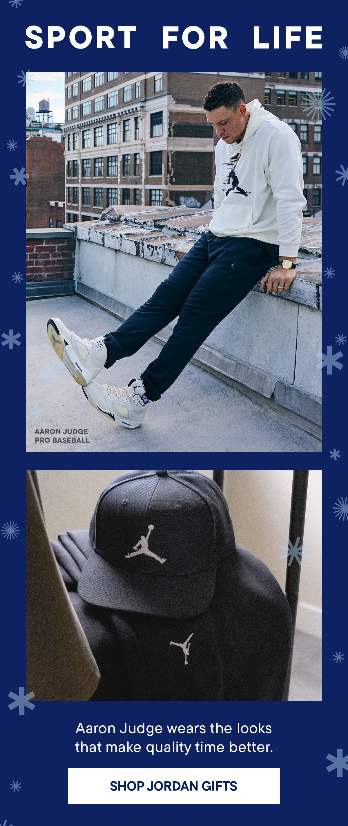 Aaron Judge wears the looks that make quality time better. | SHOP JORDAN GIFTS