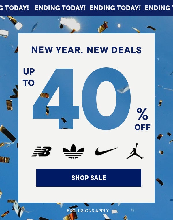 New Year, New Deals - Up to 40% Off | SHOP SALE (EXCLUSIONS APPLY)