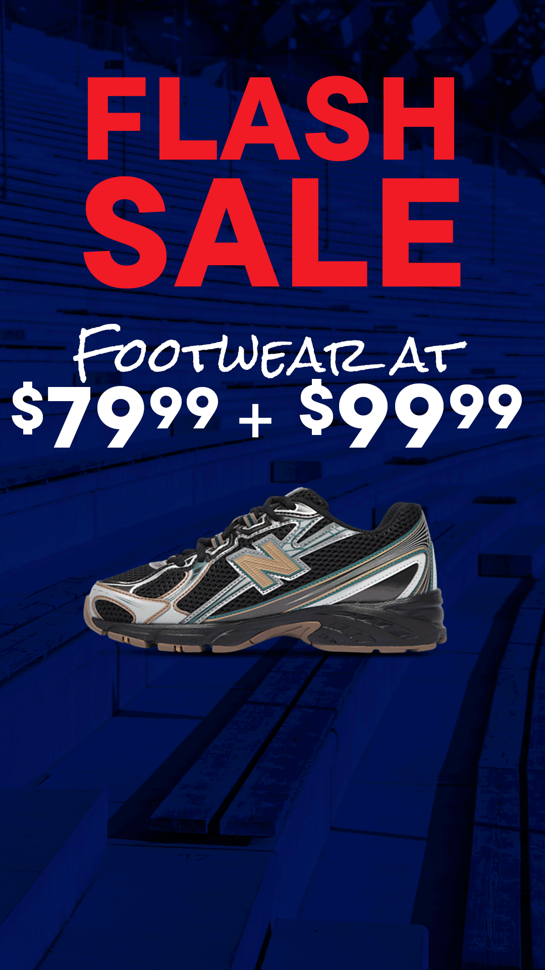 Footwear Sale $79.99 & $99.99