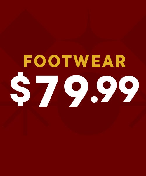 $79.99 FOOTWEAR