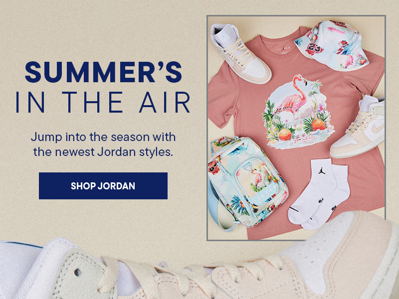 Summer’s in the Air, Jump into the season with the newest Jordan styles. Shop Jordan