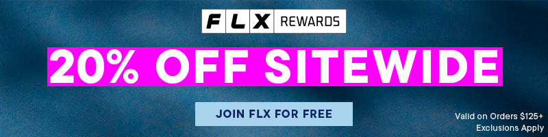 FLX 20% OFF SALE