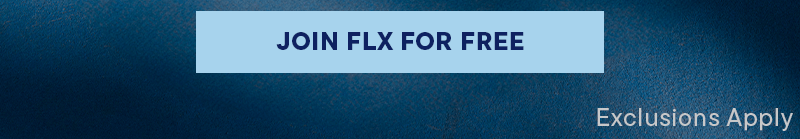 JOIN FLX FOR FREE