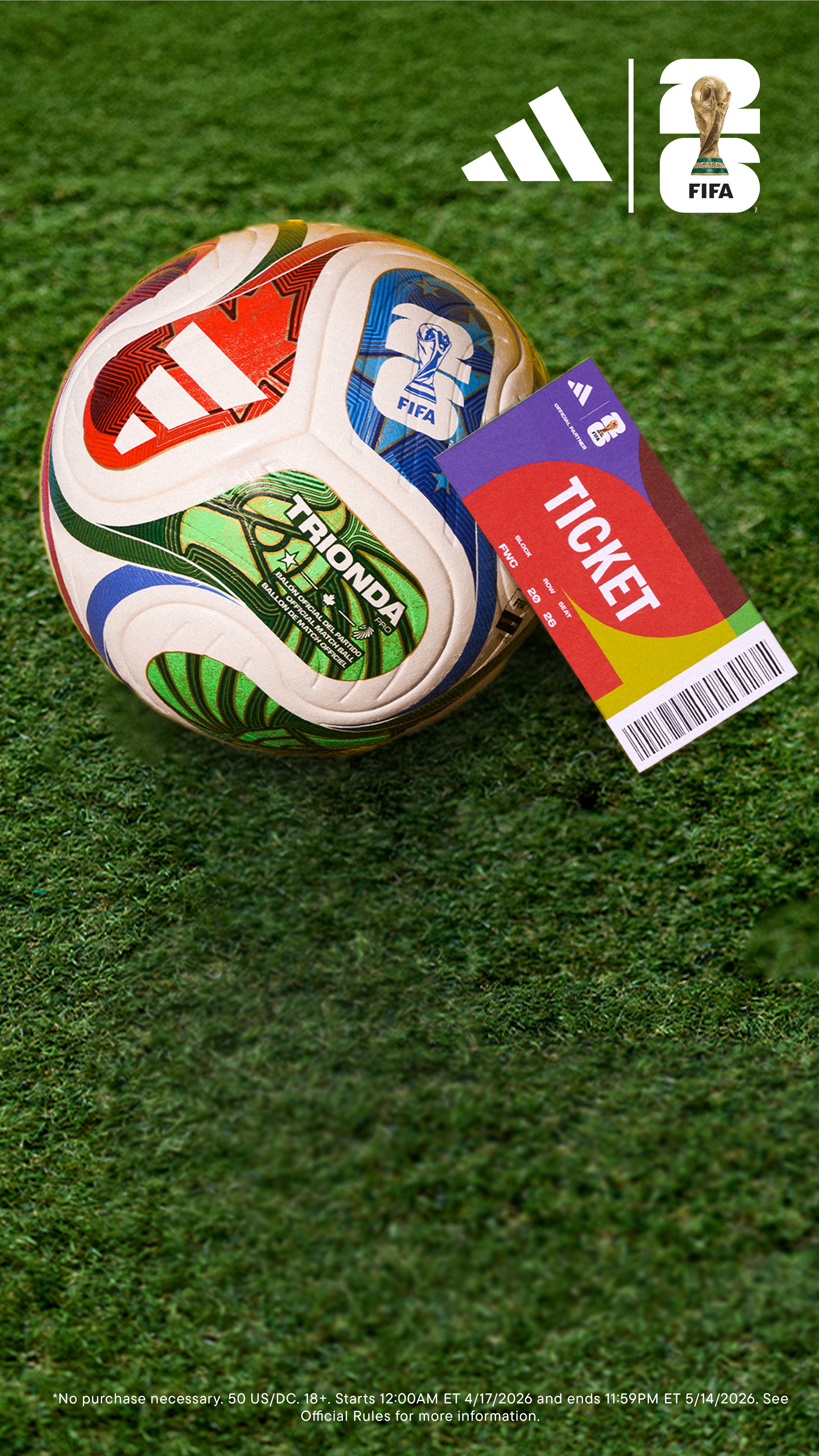 ADIDAS FIFA WORLD CUP 26™ SWEEPSTAKES