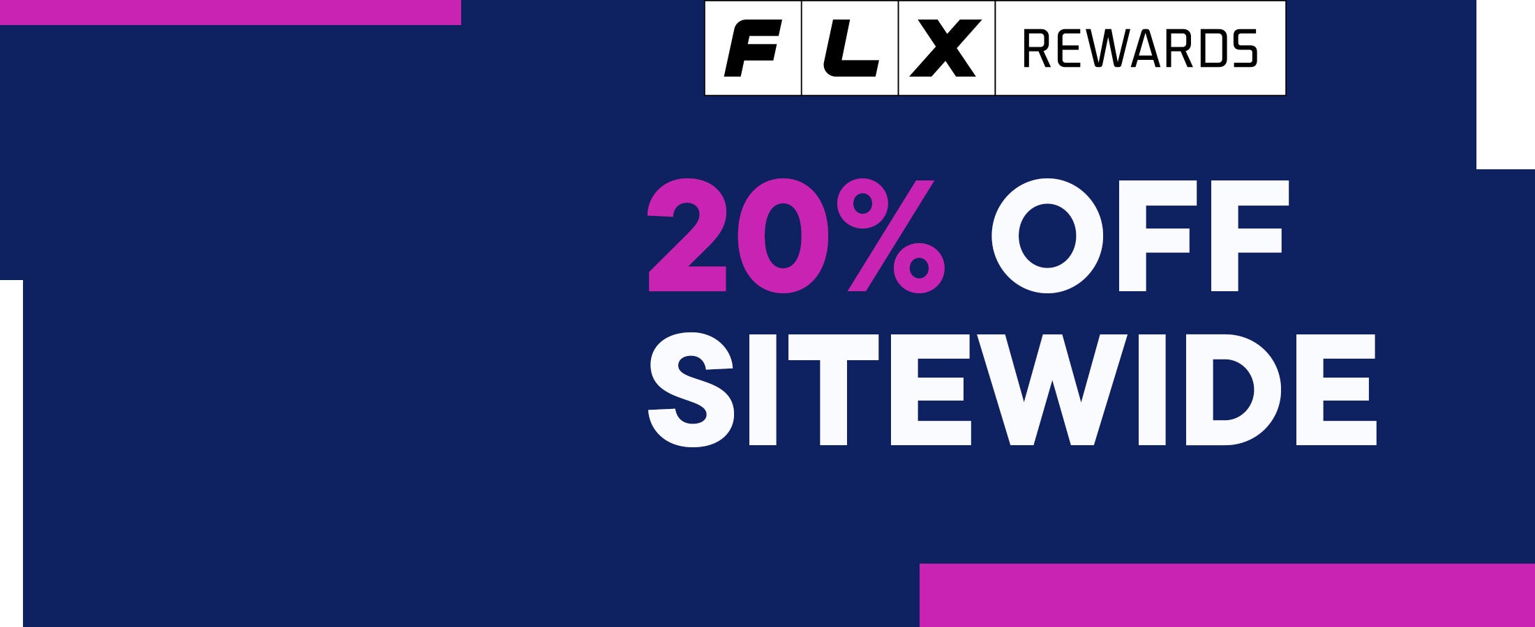 FLX Members Sale - 20% of $99+