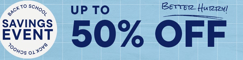 Back To School Up To 50% Off