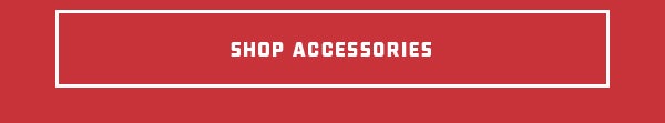 SHOP ACCESSORIES