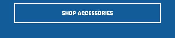 SHOP ACCESORIES