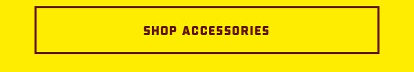 SHOP ACCESSORIES
