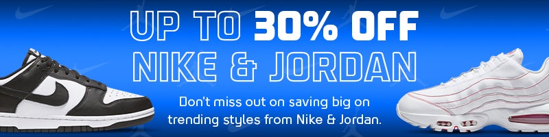 SHOP UP TO 30% OFF NIKE & JORDAN NEW MARKDOWN