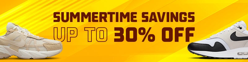 SUMMERTIME SAVINGS: UP TO 30% OFF