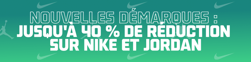 NIKE & JORDAN: UP TO 40% OFF