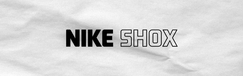 SHOP NIKE SHOX