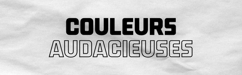 Couleurs audacieuses