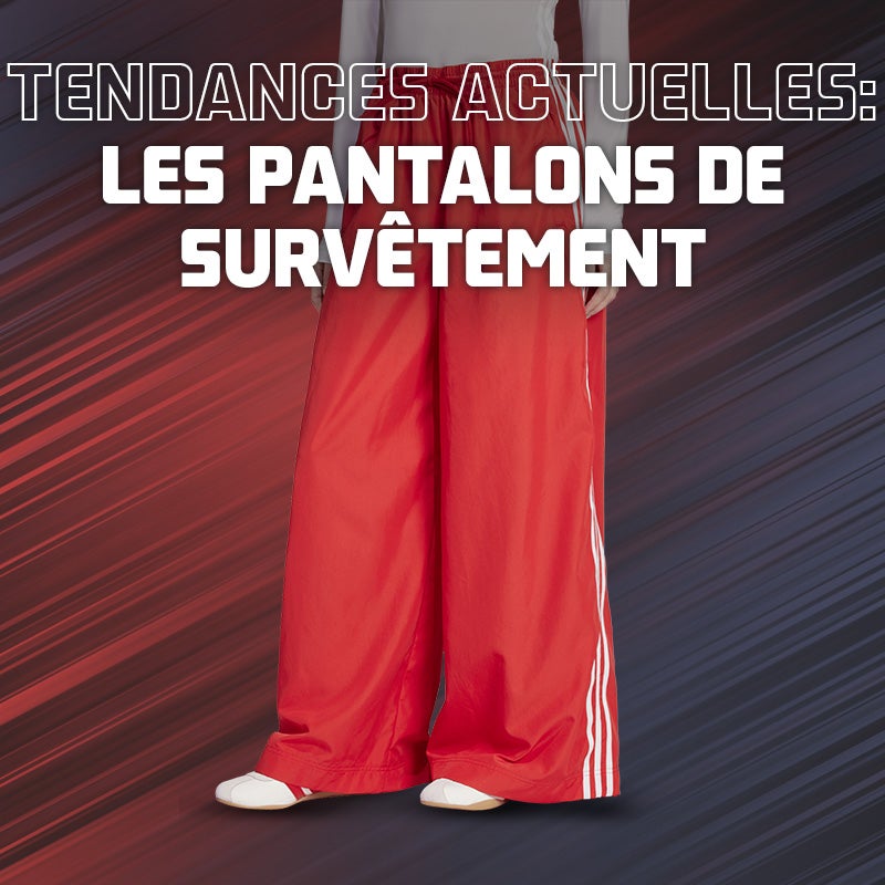 ACHETER DES PANTALONS DE SURVÊTEMENT