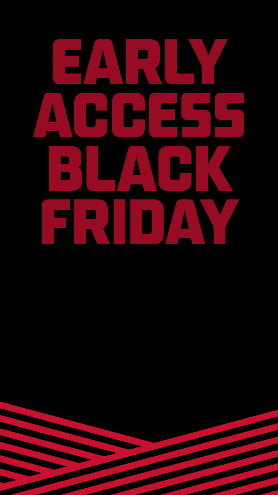 Black Friday Early Access: Up to 40% Off