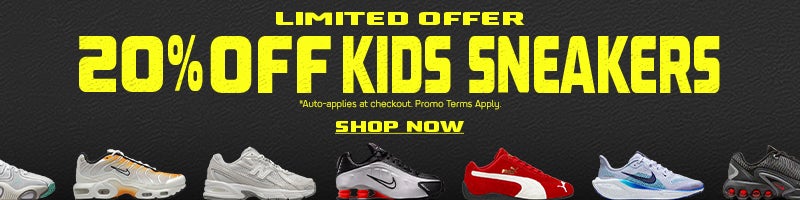 Limited offer. 20% OFF kids sneakers. Auto applies at checkout. SHOP NOW