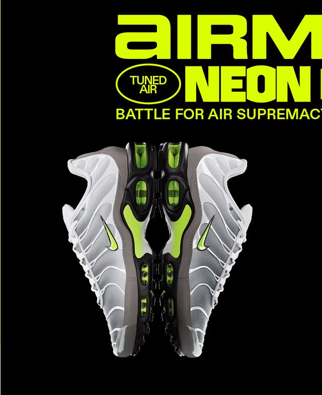 Air Max Neon Clash Battle for air supremacy. Nike tuned