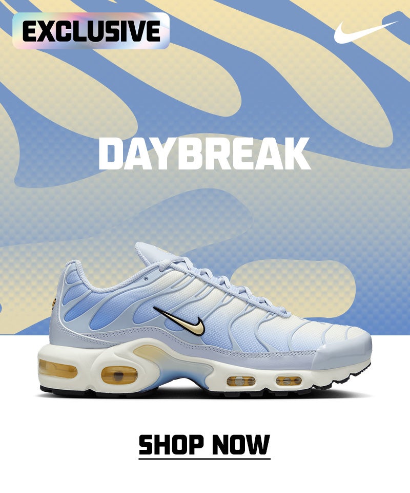 Daybreak. Nike TN. Shop Now.