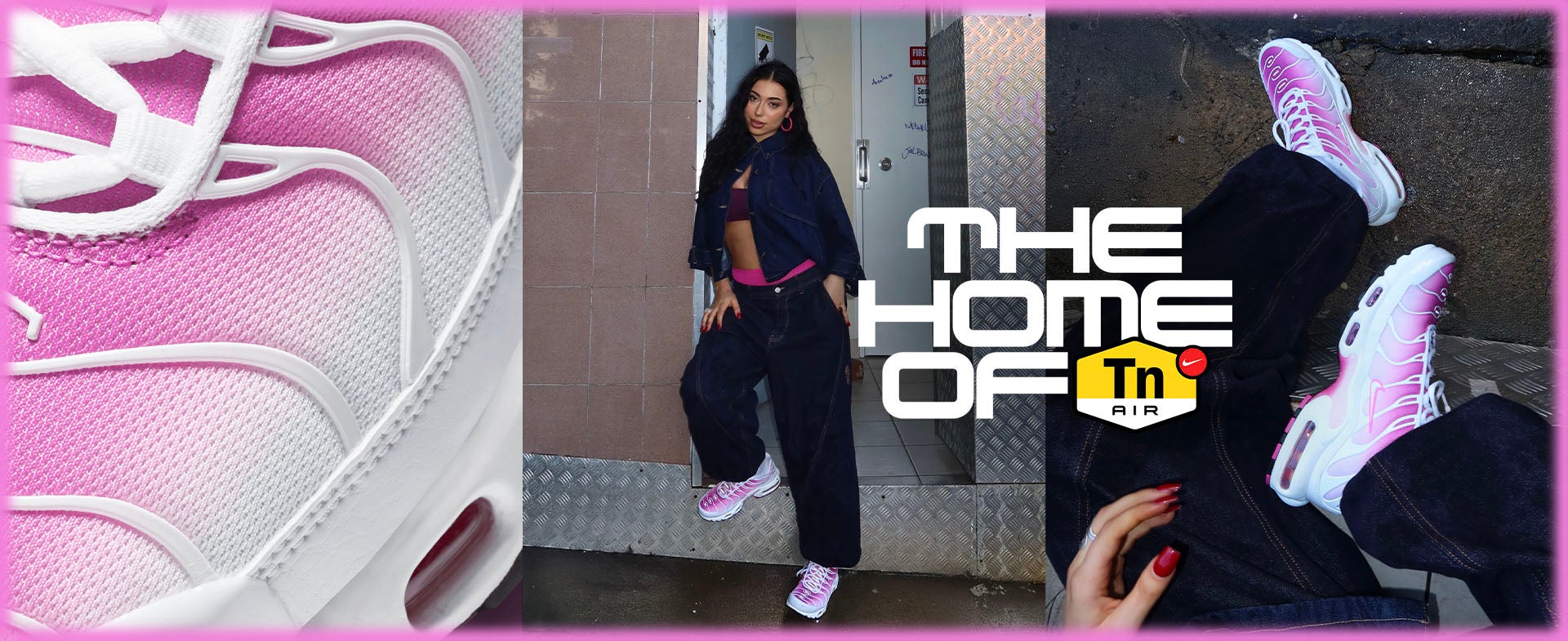 NEXT-LEVEL TN. Sweet meets savage on the ‘Pink Fade’ TN. Built For Turning Heads. SHOP THE STYLE