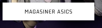 MAGASINER ASICS