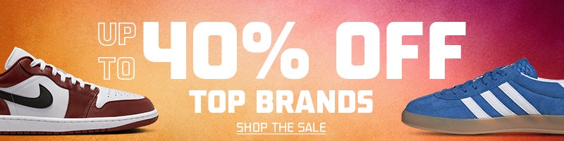 Up to 40% Off Top Brands