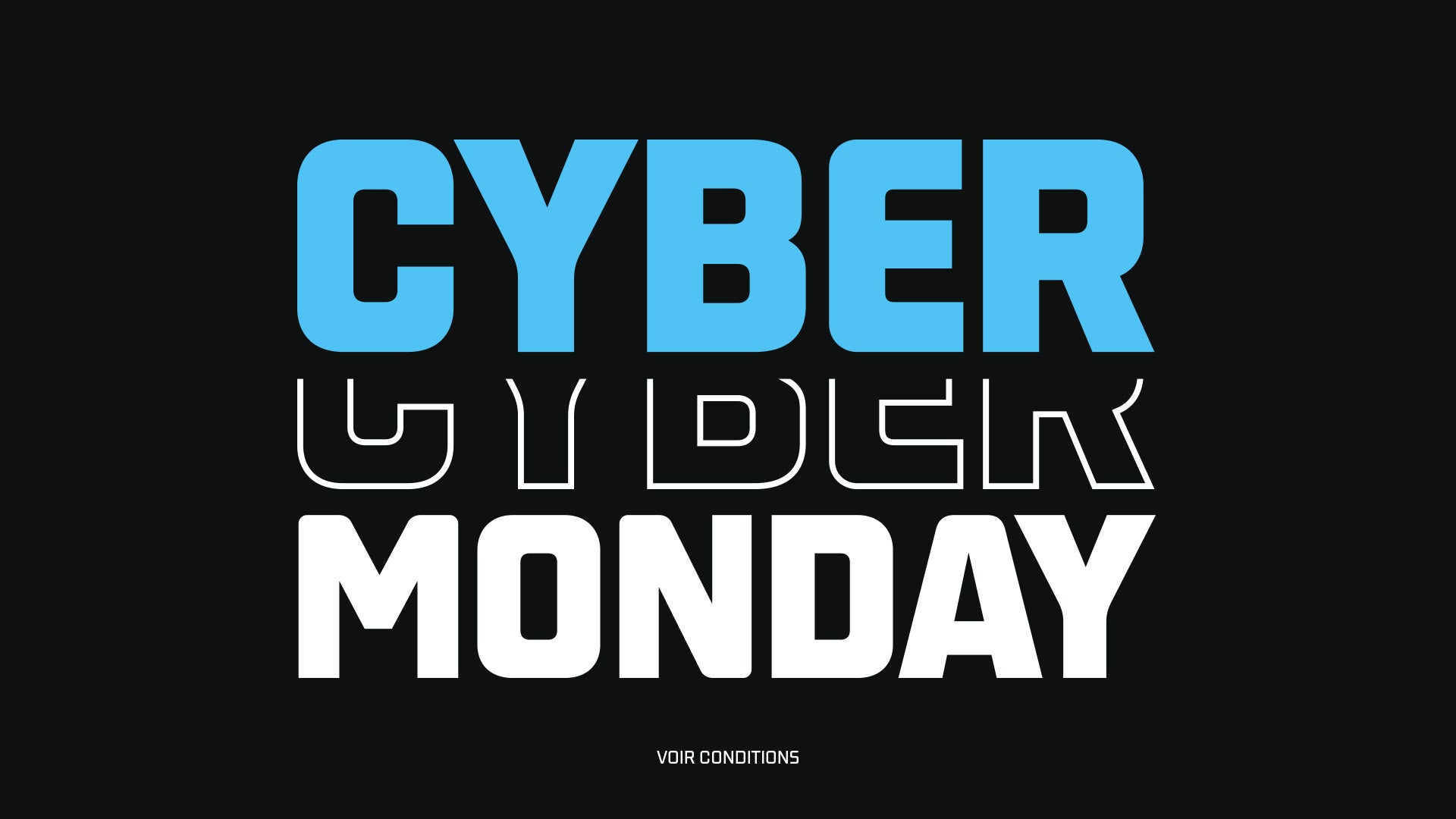 CYBER MONDAY