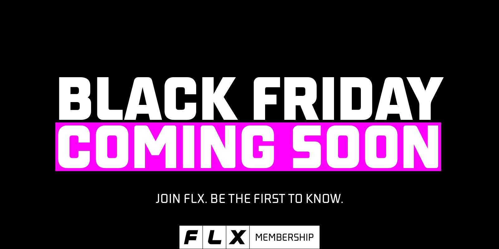 Black Friday early access