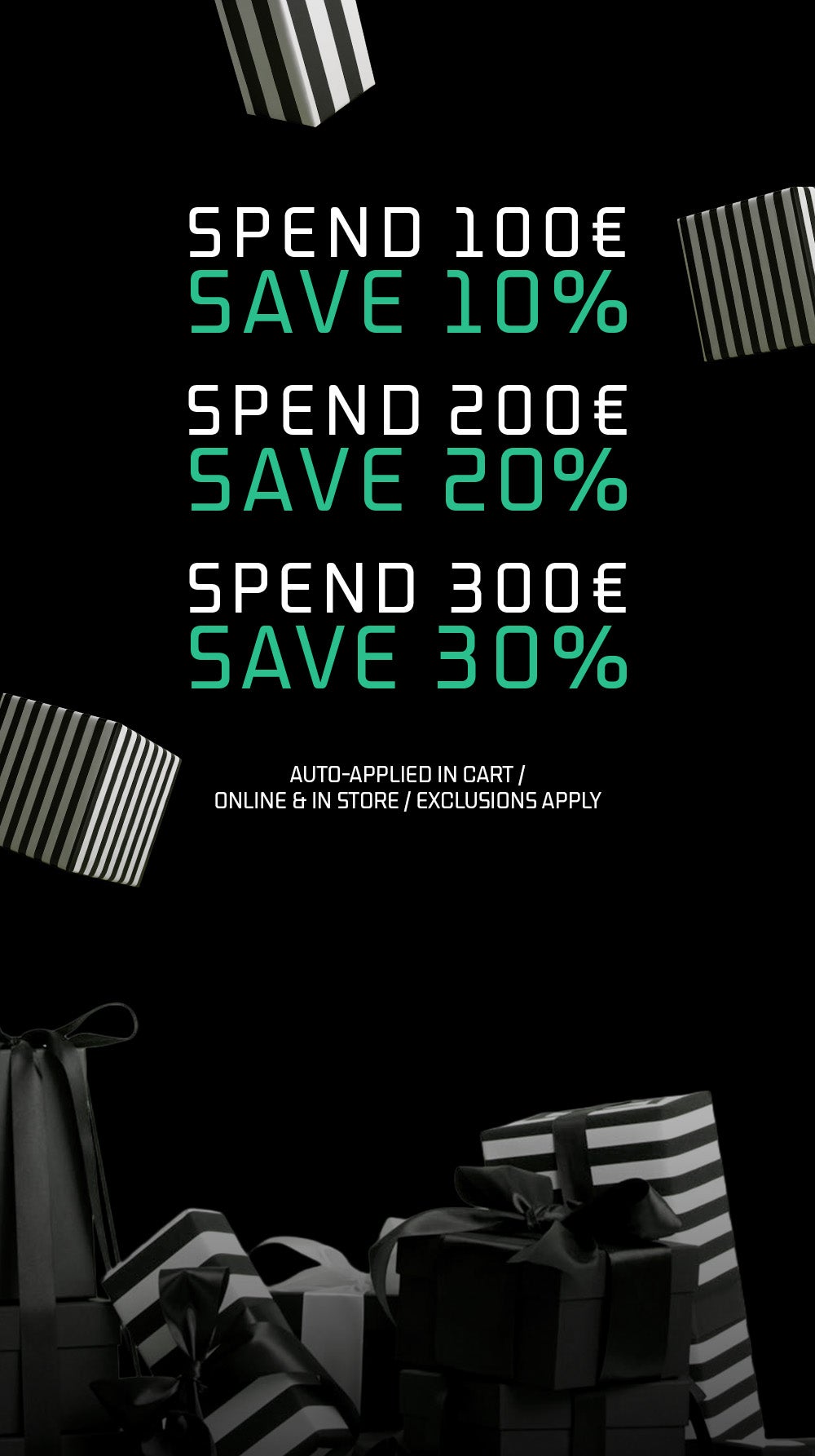 SPEND MORE, SAVE MORE.