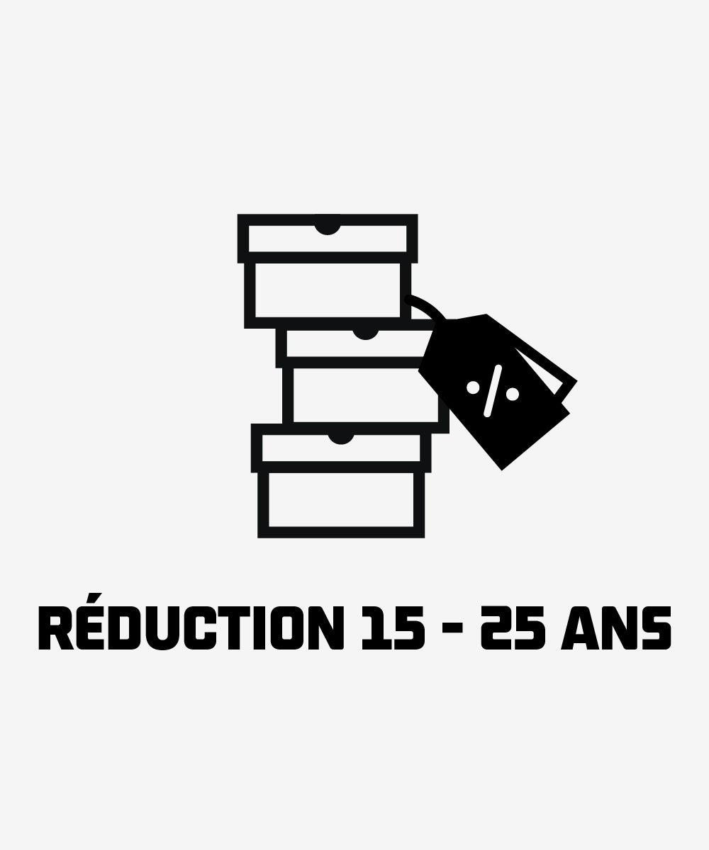 RÉDUCTION 15-25 ANS