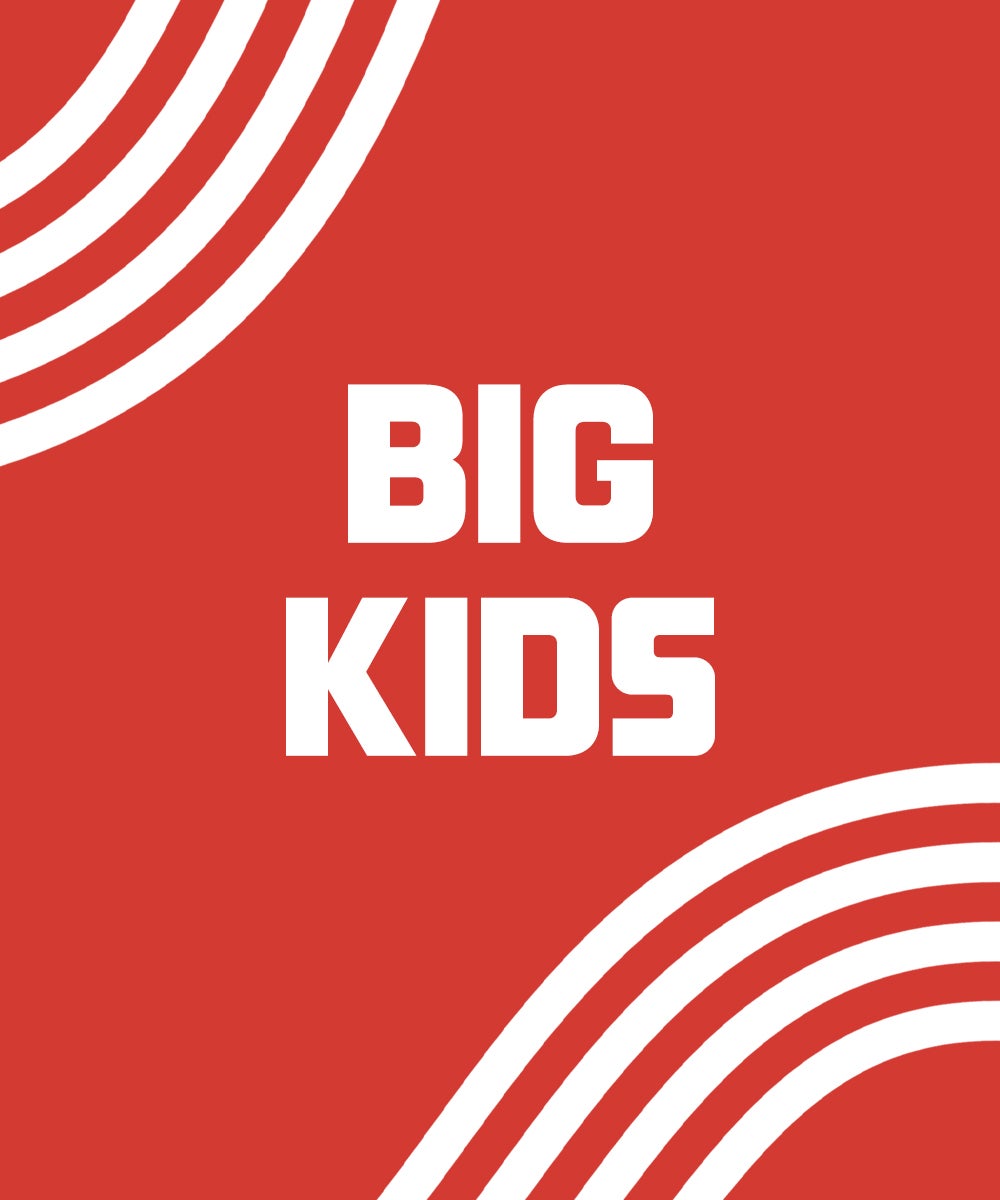 Big Kids 