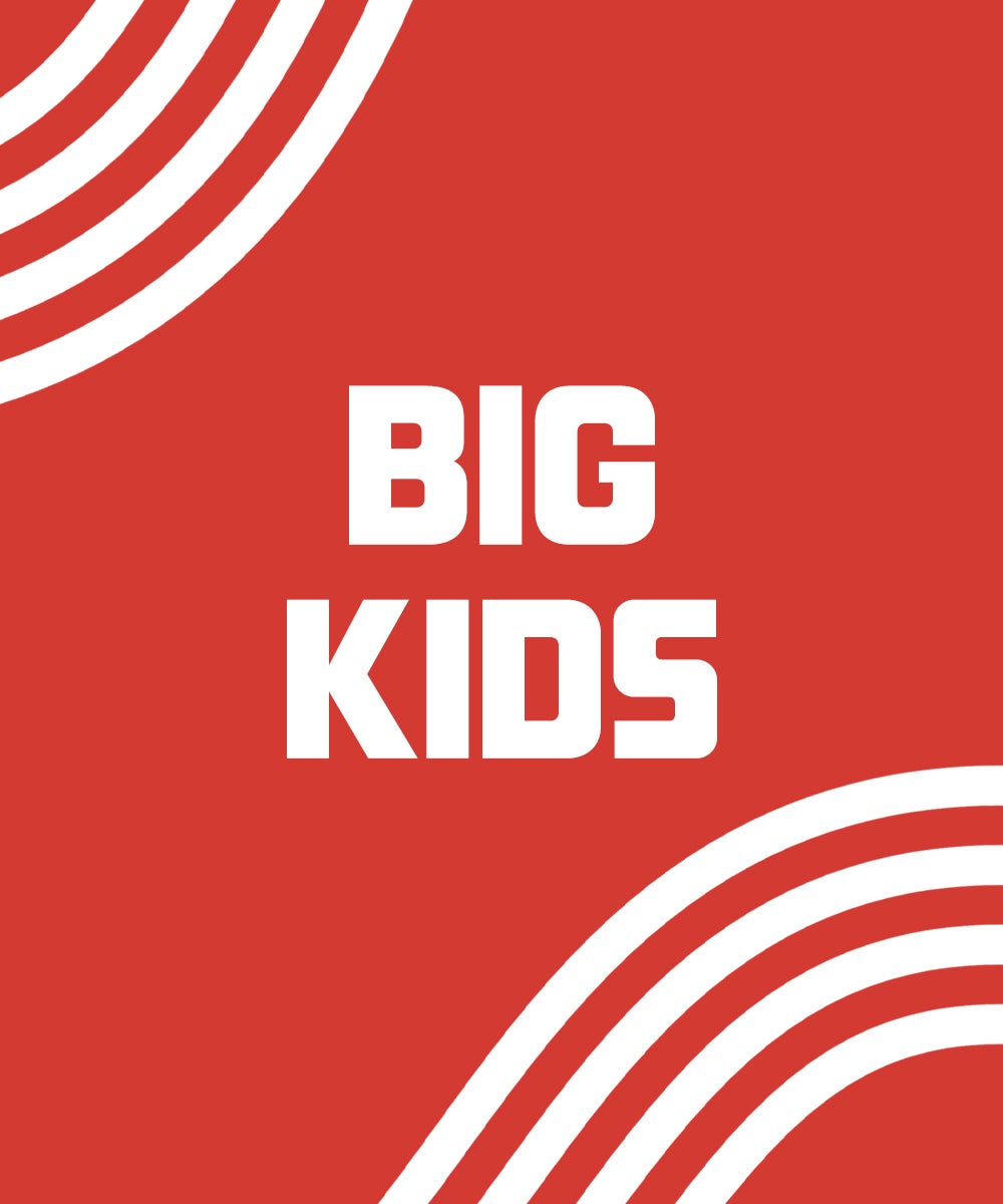 Big Kids