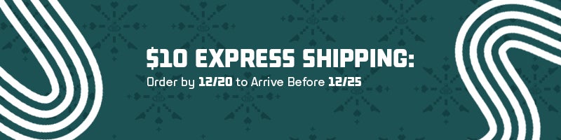 Express Shipping: Order by 12/20 to Arrive Before 12/25