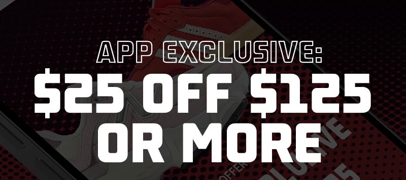 App Exclusive $25 Off $125 or More 